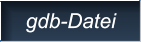 gdb-Datei gdb-Datei