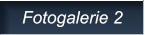 Fotogalerie 2 Fotogalerie 2