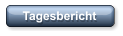 Tagesbericht