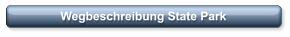 Wegbeschreibung State Park