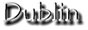 Dublin