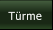 Türme Türme
