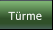 Türme Türme